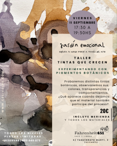 Lee más sobre el artículo TALLER TINTAS QUE CRECEN